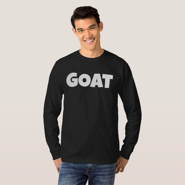 GOAT GREATEST OF ALL TIME T-Shirt (Front Full)