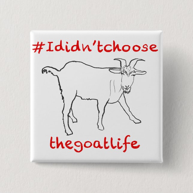 Goat Life Funny Quirky Cute Animal Art Drawing 15 Cm Square Badge (Front)