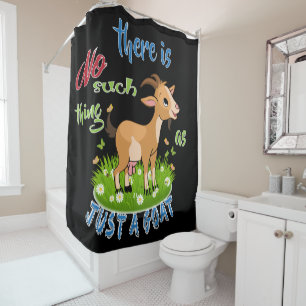 GOAT Lover Just a Goat GetYerGoat™ Shower Curtain