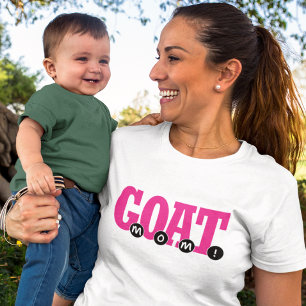 GOAT MOM! - Cute For Mom Graphic Print T-Shirt