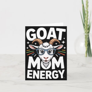 Goat Mom Energy Gles Spectacle Fun Comfort Colors Card