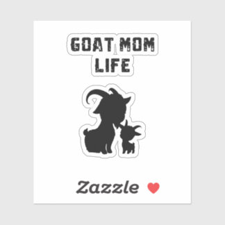 Goat Mom Life Mama Farm Animal Lover Design