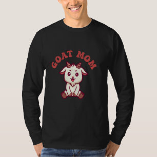 Goat Mum Funny Goats Horn Hoof Farmer Barn Farm Mi T-Shirt