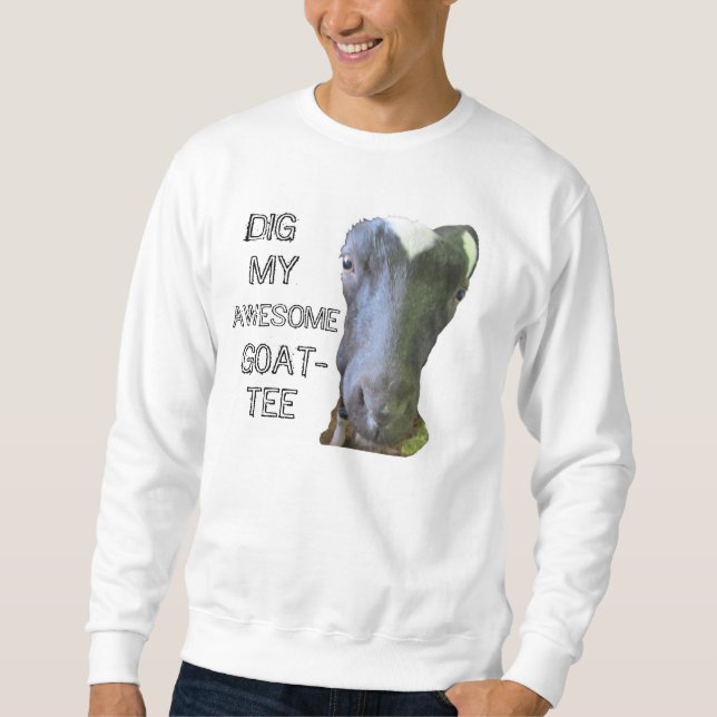 Goat "MY AWESOME GOAT-TEE" Mens Sweatshirt (Front)