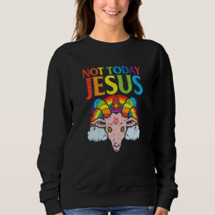 Goat Not Today Jesus Satan Retro Rainbow God Chris Sweatshirt