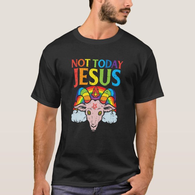 Goat Not Today Jesus Satan Retro Rainbow God Chris T-Shirt (Front)