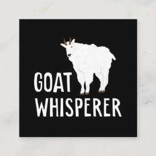 Goat Whisperer Funny Goat Farm Tshirt Pet Goat Square Business Card