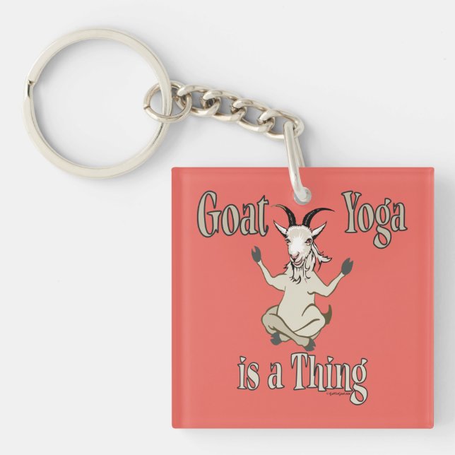 Goat Yoga is a Thing | GetYerGoat™ Key Ring (Front)