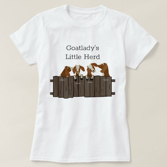 Goatladys Little Goat  Herd 4 Goats T-Shirt (Design Front)