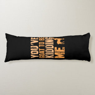 Goatlife Body Cushion