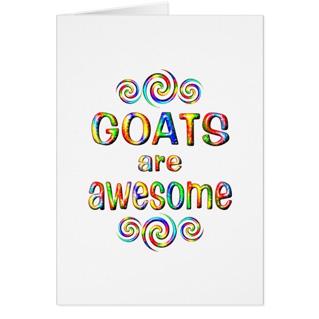 GOATS ARE AWESOME (Front)