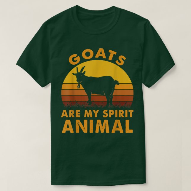 Goats Are My Spirit Animals Goat Farmer Farm  T-Shirt (Design Front)