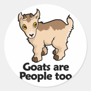 Goats are People too Classic Round Sticker