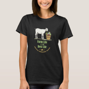 Goats Farm Life Is The Best Life, Homegrown Farm V T-Shirt