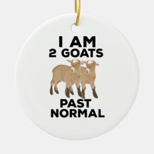 Goats - I Am 2 Goats Past Normal Ceramic Tree Decoration