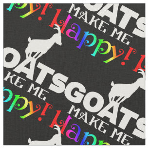 Goats Make Me Happy Fabric