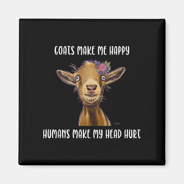 Goats Make Me Happy Goat Lover Magnet (Front)