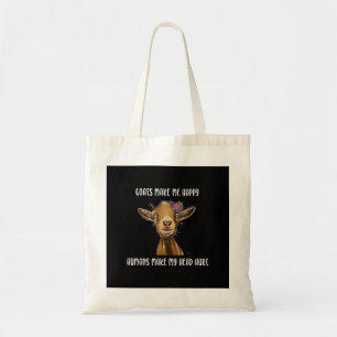 Goats Make Me Happy Goat Lover Tote Bag