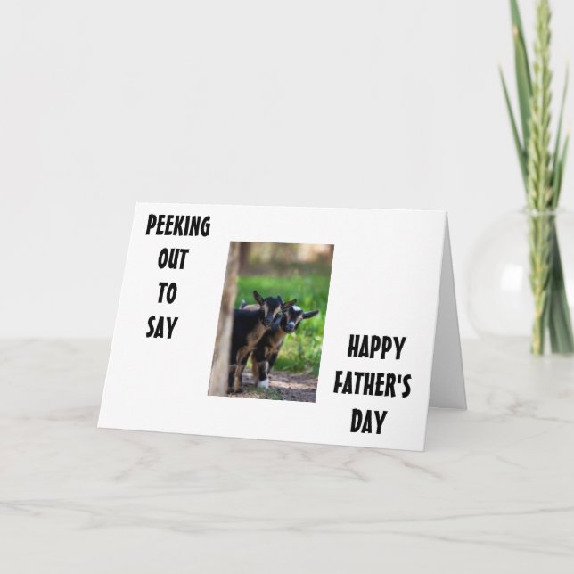 GOATS PEEK OUT TO SAY **HAPPY FATHER'S DAY** CARD (Front)