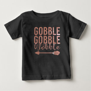 Gobble Gobble Cute Baby's 1st Thanksgiving Baby T- T-Shirt