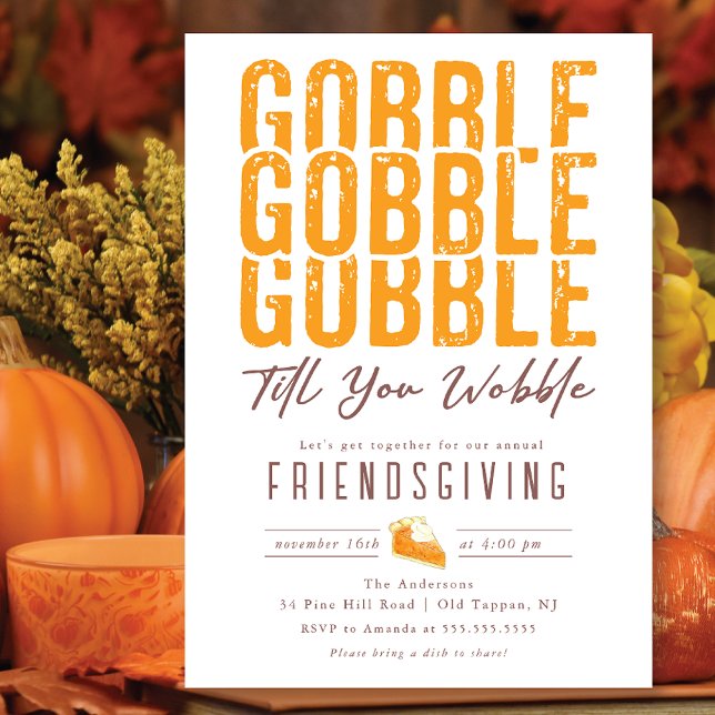 Gobble Gobble Thanksgiving Friendsgiving Invitation (Creator Uploaded)