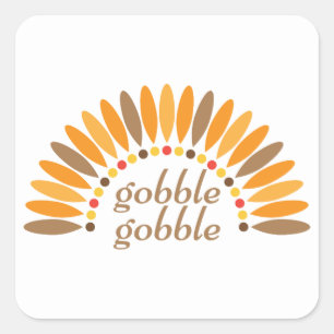 Gobble Gobble Thanksgiving Square Sticker