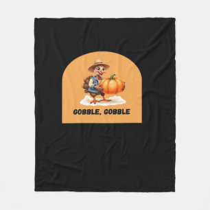Gobble, Gobble Thanksgiving Turkey with Pumpkin Cl Fleece Blanket