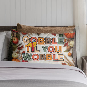 Gobble Gobble Till You Wobble Funny Thanksgiving Lumbar Cushion