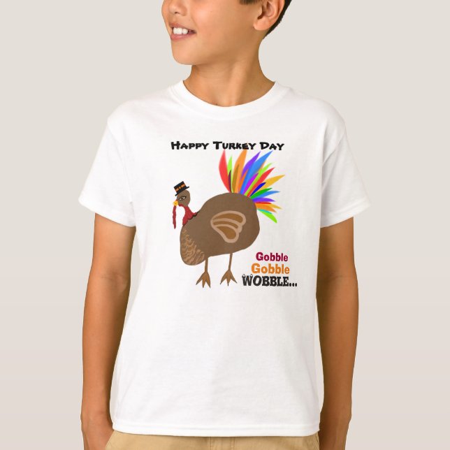 Gobble Gobble Wobble Thanksgiving Male Turkey T-Shirt (Front)