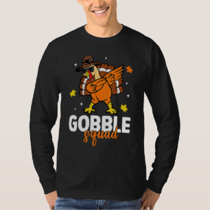 Gobble Squad Dabbing Turkey Autumn Fall Thanksgivi T-Shirt