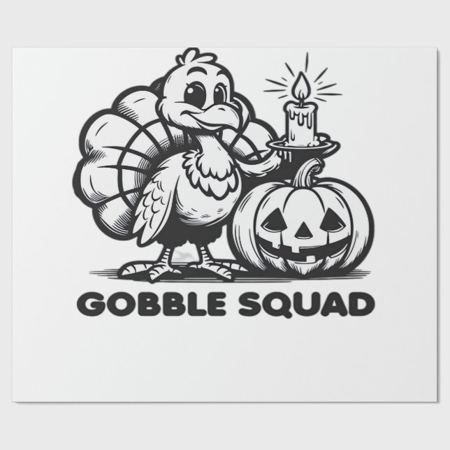 Gobble Squad  Funny Thanksgiving Turkey Design  Fa Wrapping Paper (Flat)