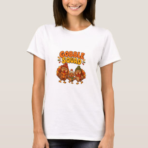 Gobble squad — three little turkeys T-Shirt