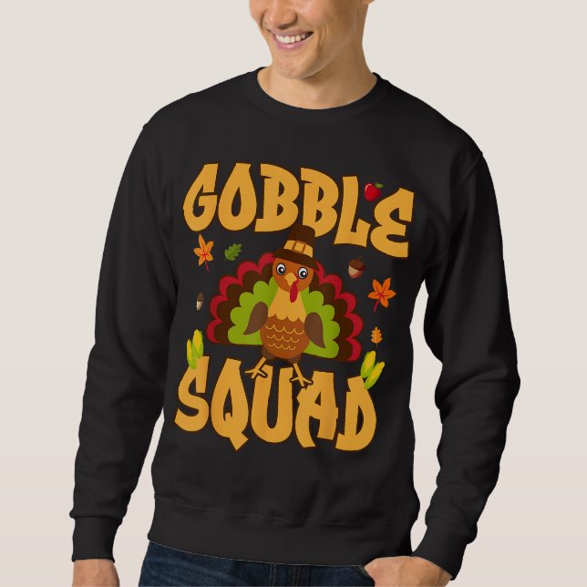 Gobble Squad Turkey Design - Gobble Squad Sweatshirt (Front)