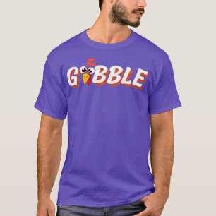 Gobble T-Shirt