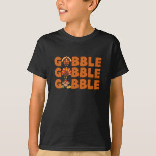 Gobble Thanksgiving T-Shirt