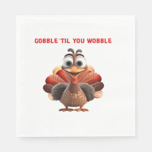 Gobble �Til You Wobble Funny Turkey Design Oversiz Napkin