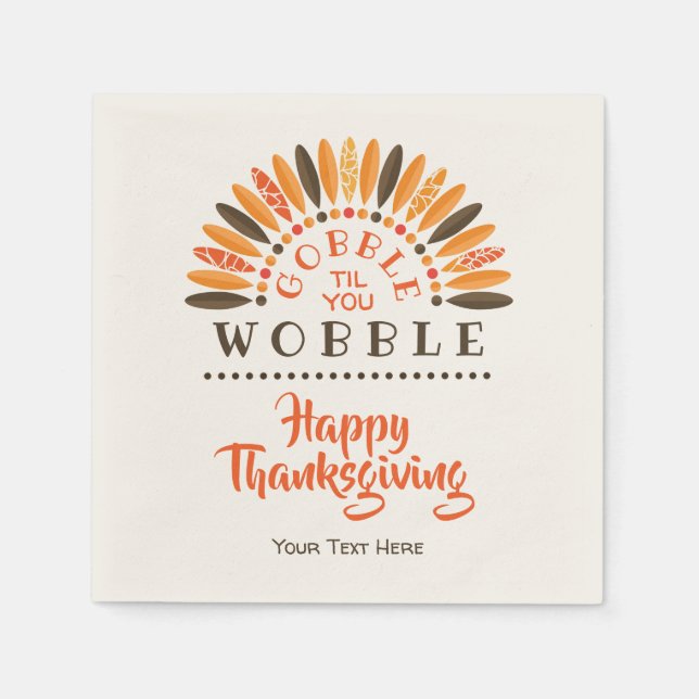 Gobble Til You Wobble - Personalised Thanksgiving Napkin (Front)