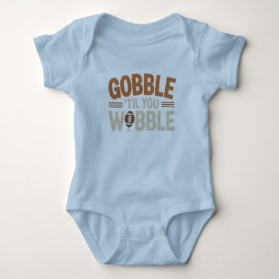 Gobble 'Til You Wobble - Thanksgiving Feast Baby Bodysuit