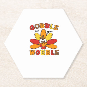 Gobble til you wobble, Thanksgiving, Gobble, Thank Paper Coaster