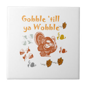 GOBBLE TILL YA WOBBLE PATTERN 2 TILE