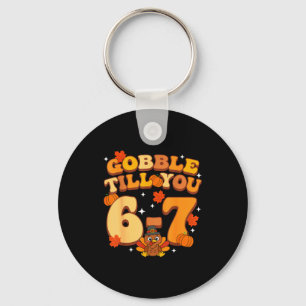 Gobble Till You 67 Thanksgiving Brainrot Meme Six Key Ring