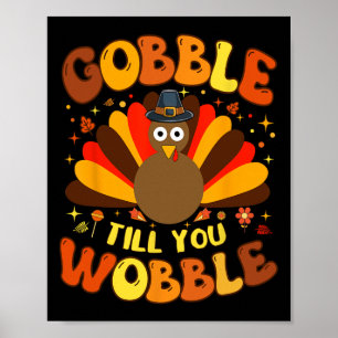 Gobble Till You Wobble 1 Poster