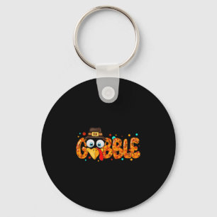 Gobble Till You Wobble Cool Turkey Thanksgiving Go Key Ring