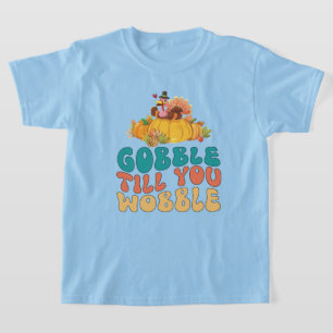 Gobble Till You Wobble Turkey Thanksgiving T-Shirt