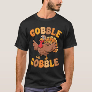 Gobble Turkey Day Thanksgiving Family Turkey Trot T-Shirt