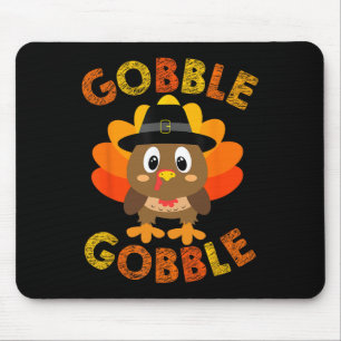 Gobble Turkey Little Boys Girls Kids Thanksgiving Mouse Pad