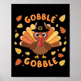 Gobble Turkey Thanksgiving Fall Autumn Harvest Poster