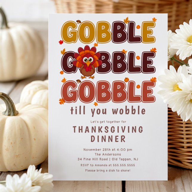 Gobble & Wobble Thanksgiving  Invitation (Creator Uploaded)