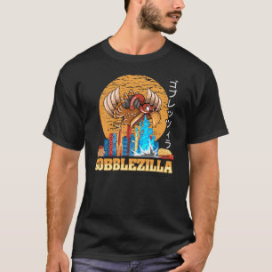 Gobblezilla Turkey Thanksgiving1151png1151 T-Shirt