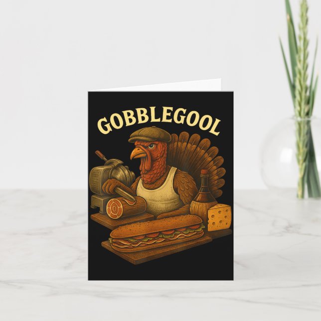 Gobbol Turkey Baker Thanksgiving  Card (Front)